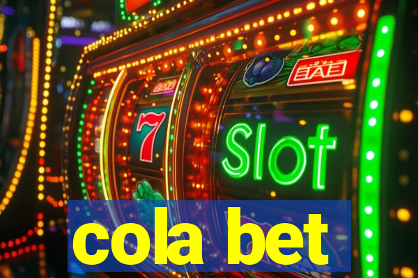 cola bet